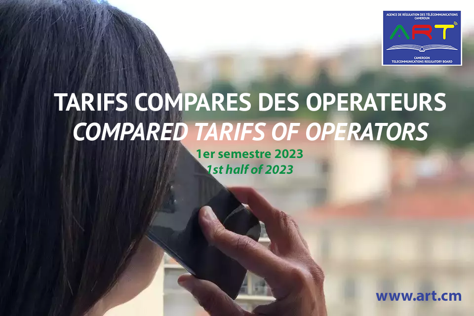 PRESENTATION DES TARIFS COMPARES DES OPERATEURS AU PREMIER SEMESTRE ...